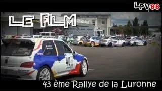43 ème Rallye de la Luronne - Le Film [HD] - LPV88
