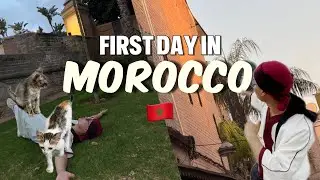 FIRST DAY IN MOROCCO 🇲🇦 // part 1