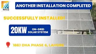 20KW ON-Grid Solar System - 188J DHA Phase 6, Lahore