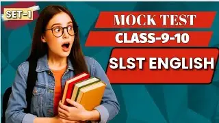 SLST English 2025 | Rapid Mock Test Set-1| Class 9&ndash;10 | Full Syllabus MCQ Practice | Must Watch