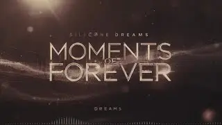 💎Moments of Forever # 162 | Melodic Trance