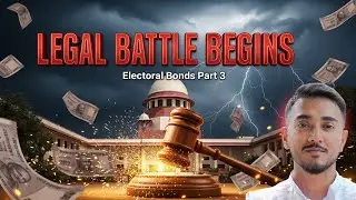 Corporate Capture of Indian Democracy: The Truth About Electoral Bonds | PART 3 | AAKASH MAJUMDER