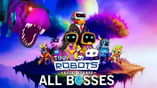 Tiny Robots Portal Escape - All Bosses