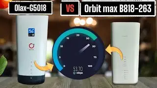 Modem Olax-G5018 vs modem orbit max B818-263 unlock all operator bisa semua kartu