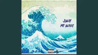 My Waves