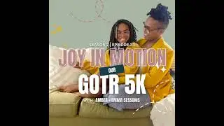 Episode 33: Joy in Motion: What a 5K Run Taught Us About Grief, Healing, and Leadership