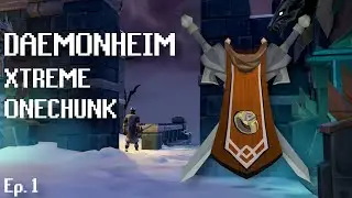 Trapped in Daemonheim &ndash; RS3 Xtreme One Chunk Ironman (Ep. 1)