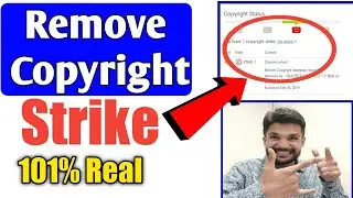 101% | Remove Copyright strike | How to remove copyright strike | copyright strike remove