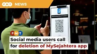 Calls for deletion of MySejahtera app grow over personal data privacy fears