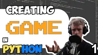 Creating GAME in Python | 1