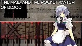 Touhou 6 ~ The Maid and the Pocket Watch of Blood w/ 154,000 Notes | by ScubDomino (Black MIDI)