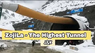 ZojiLa Tunnel project in Jammu & Kashmir | India's longest Bidirectional tunnel | Srinagar and Leh