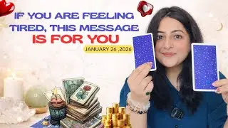 ✨ 26 January Daily Tarot Reading |, Healing & Going With The Flow | Love & Career Zodiac Guidance