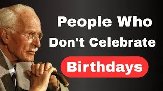 Why some people don&rsquo;t enjoy their birthdays &ndash; Carl Jung