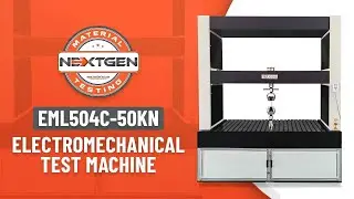 50kN Universal Testing Machine Installation & Training Guide | EML504C | NextGen