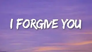 I Forgive You | Emotional Pop Ballad (Official Lyrics Video)