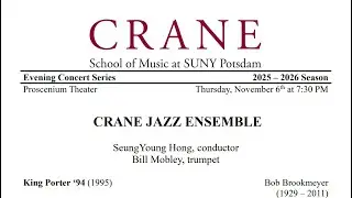 Crane Jazz Ensemble with special guest Bill Mobley, trumpet
