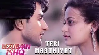 Teri Masumiyat 💖 Lyrical Video | Bezubaan Ishq | 2015 Hindi Love Song