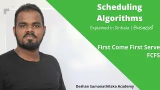 FCFS First Come First Serve- Scheduling Algorithms in Sinhala|| AL ICT SE CS IT - UG