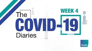 Life under Lockdown: Ipsos MORI COVID19 Video Diaries - Week 4