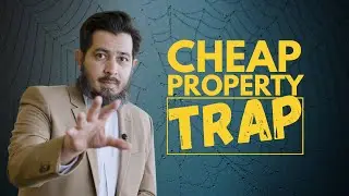 The Cheap Property Trap Every Buyer Falls Into