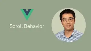 [Episode 38] Scroll Behavior