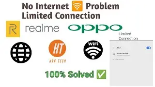How to solve No Internet and Limited Connection problem in any realme and oppo devices 100% Solved