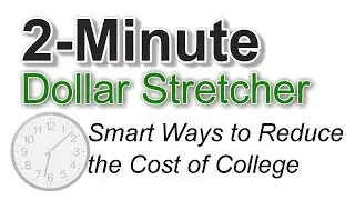 Smart Ways to Reduce the Cost of College | The Dollar Stretcher