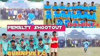 PENALTY SHOOTOUT// Gubinpur F.c V/s Dokodihi F.c//TENTALA AADHAR CARD FOOTBALL TOURNAMENT 2025