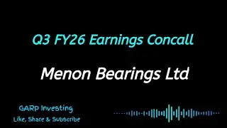 Menon Bearings Q3 FY26 Earnings Concall | Menon Bearings Conference Call 