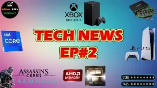 Tech News Ep#2 | Zen3 Overclocking | SSD Price Down | Assassin&rsquo;s Creed Valhalla | Rocket Lake | PS5