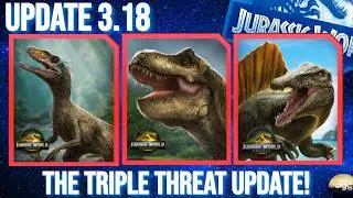 JURASSIC WORLD ALIVE 3.18 UPDATE IS HERE! Everything You Need to Know!