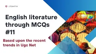 English literature through MCQs #11 | Ugc Net English