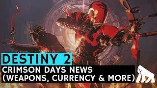 Destiny 2 | Crimson Days Event News (Game Mode, Bounties, Loot, Event Currency & More)