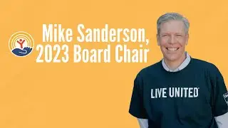2023 Board Chair, Mike Sanderson