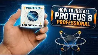 How to Install Proteus 8 Professional Step by Step
