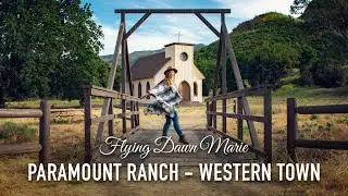VLOG 40: Paramount Ranch -  Hollywood's Western Town