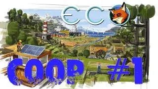 ECO - COOP ? Построим мир будущего :)