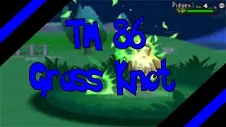 How To Get TM 86 - Grass Knot In Omega Ruby and Alpha Sapphire (Oras)