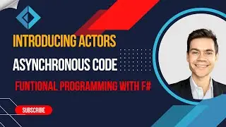 F# Tutorial: Introducing the actor model