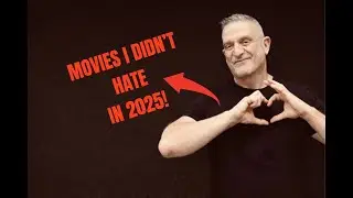 MOVIES I DIDN'T HATE IN 2025 - GLENN HATES EVERYTHING - MOVIE REVIEWS - NO SPOILERS