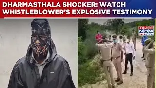 Dharmasthala Shocker: Whistleblower Alleges Decades Of Secret Burials  | Watch Exclusive Interview