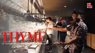 #EatingwithNik - Thyme at PARKROYAL COLLECTION KUALA LUMPUR