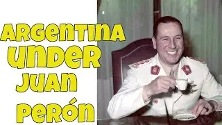 Argentina Under Juan Per&oacute;n: Power, Populism, and Peronism