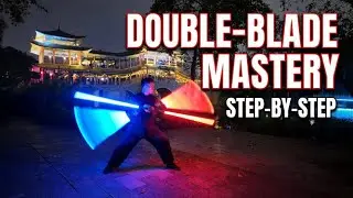 Double-Bladed Lightsaber Tutorial | Step-by-Step Combat & Tricks