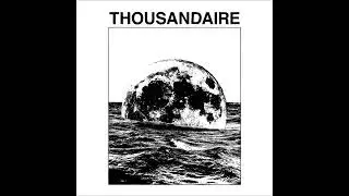 Thousandaire - Ideal Conditions (full album)