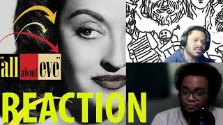 All About Eve - 10/10 CLASSIC: REACTION
