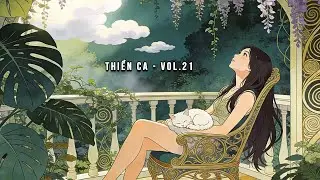 【NHẠC THIỀN NGỮ VIỆT】Giúp Phục Hồi Thân Tâm, Giảm Mệt Mỏi Và Trẻ Hóa Cuộc Sống Mỗi Ngày