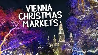 Vlogmas: Рождественские рынки в Вене