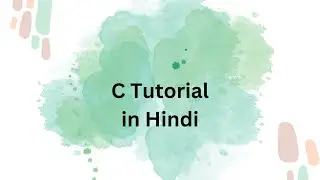 C tutorial for beginners in Hindi #c  # ctutorialinhindi #cforbeginners